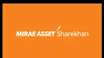 Mirae Asset Sharekhan